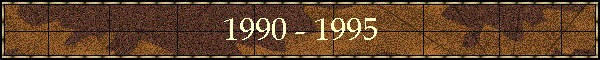 1990 - 1995